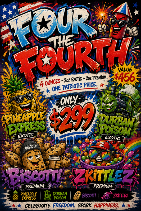 Four the Fourth - 4oz Bundle (Exotic & Premium)