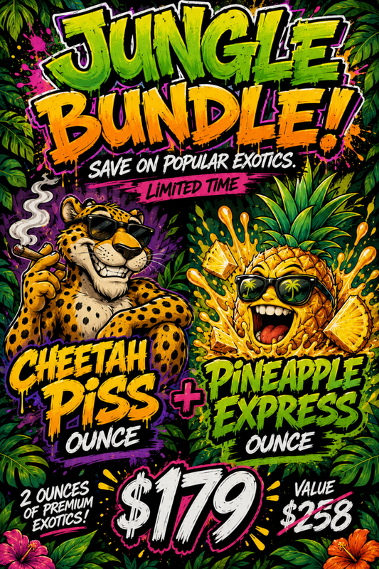 Jungle Bundle 2oz - Cheetah Piss & Pineapple Express